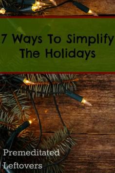 Ways to Simplify the Holidays