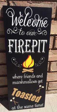 
                    
                        Welcome to our firepit where friends and marshmallows get TOASTED at the same time. on Etsy, $25.00 #summer #firepit #gettingtoasted
                    
                