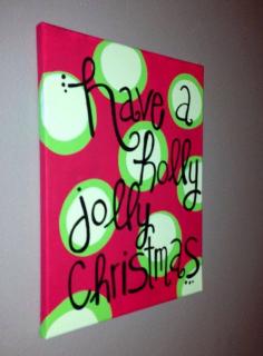 
                        
                            Have a holly jolly christmas sign by craftsbydaniellelee on Etsy
                        
                    