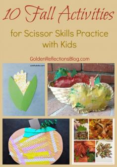 10 great activities to promote great scissor skills practice with your kids. www.GoldenReflect...
