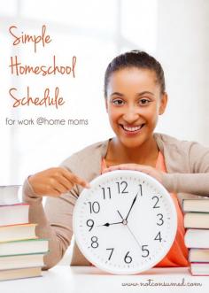 
                    
                        Simple Homeschool Schedule for work @home moms. Come see what we do. I bet you'll find something that works for you too!
                    
                