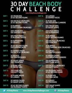 
                    
                        This 30 day beach body workout challenge has been designed as a total body workout which will get you looking hot and beach ready! The routine has 2 ...
                    
                