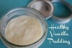 
                    
                        Healthy Vanilla Pudding - sugar free, gluten free!
                    
                