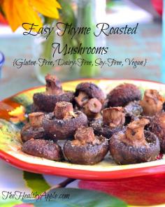 
                    
                        Easy Thyme Roasted Mushrooms {Gluten-Free, Dairy-Free, Soy-Free, Vegan} #glutenfree
                    
                