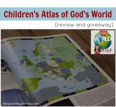 
                    
                        Children's Atlas of God's World | blog.ashleypichea...
                    
                
