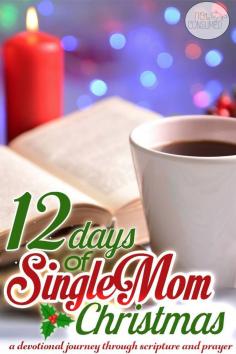 
                    
                        I know that this isn't how you always imagined it. But you're not alone. Join us for 12 Days of Single Mom Christmas Devotionals. We will find hope through prayer and scripture as we face the giants of single parenting at Christmastime.
                    
                