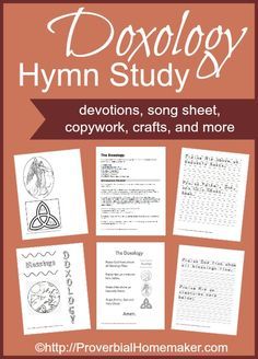 
                    
                        Study the doxology with your kids with devotions, song sheets, copywork and more. | ProverbialHomemak...
                    
                