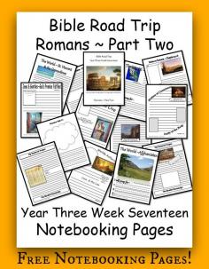 
                    
                        Notebook Pages for Year Three Week Seventeen of Bible Road Trip ~ Romans ~ Part Two ~ Lower Grammar, Upper Grammar, Dialectic
                    
                