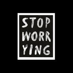 
                    
                        Stop Worrying Print by Deadweight via @Etsy #print #quotes #screenprint
                    
                