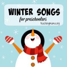 
                    
                        Winter Songs for Preschoolers
                    
                