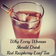 
                    
                        Why Every Woman Should Drink Red Raspberry Leaf - whether you are pregnant or not, you will want to drink this tea!
                    
                