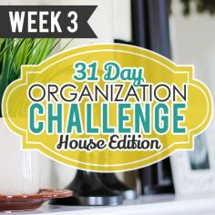 
                    
                        31 Day Organization Challenge: House Edition: Week 3 » Daily Mom
                    
                