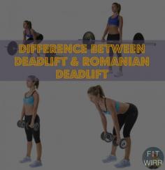 
                    
                        Difference between Romanian Deadlift and Regular Deadlift
                    
                