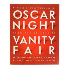 
                    
                        Oscar Night: 75 Years of Hollywood Parties from the Editors of Vanity Fair. Xk
                    
                