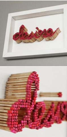 pei-san ng - text sculpture made with matches. That's so cool and very symbolic. =D