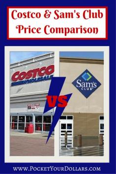 
                    
                        Costco vs Sam's Club price comparison
                    
                