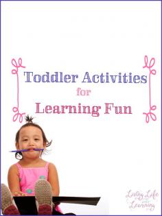 
                    
                        Great toddler activities for learning fun
                    
                