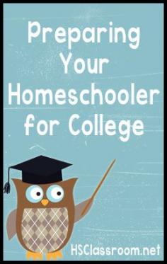 
                    
                        Preparing Your Homeschooler for College
                    
                