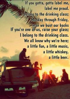 
                    
                        lee brice- drinking class ♥
                    
                