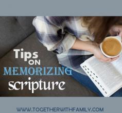 
                    
                        Tips on memorizing scripture
                    
                