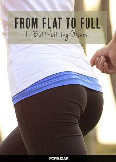 
                    
                        Take Your Butt From Flat to Full With These 10 Moves
                    
                