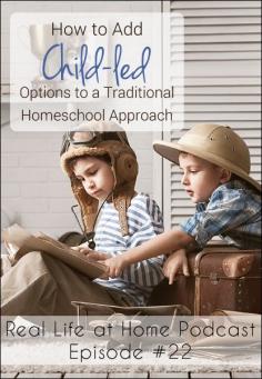 
                    
                        How to Add Child-Led Options to a Traditional Homeschool Approach
                    
                