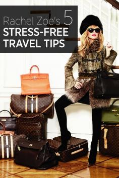 5 packing hacks from Rachel Zoe's jet-set expertise, Travel Packing Tips