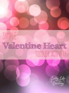 
                    
                        Simple Valentine Heart Toddler Activity
                    
                