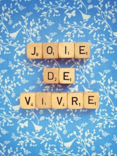 Joie de vivre is a French phrase often used in English to express a cheerful enjoyment of life; an exultation of spirit.