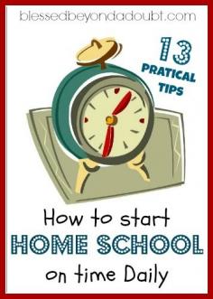 how to start homeschool on time daily