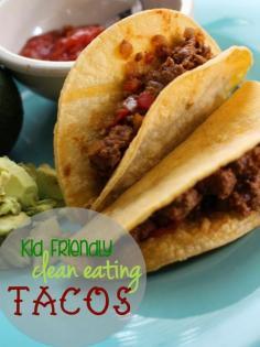 
                    
                        Clean Eating Tacos | Kid Friendly
                    
                