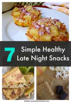 
                    
                        7 Simple Healthy Late Night Snacks Perfect for Weight Watchers
                    
                