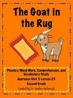 
                    
                        The Goat in the RugCenters and Supplement ActivitiesJourneys 2nd Grade-Unit 5-Lesson 23- Phonics/Word Work*I CAN poster for phonics center* Suffixes: -y, -ly,-ful  * Irregular Verbs- Vocabulary*I CAN poster for vocabulary center* Memory Match * Vocabulary Flip Book(One has area for grading,one does not)* ABC Order - Comprehension*I CAN poster for comprehension center* Board Game (One board is full color, other is B/W..)- Writing*I CAN poster for writing center* Informational Writing Anchor ...
                    
                