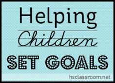 
                    
                        how to help children plan and set goals
                    
                