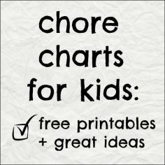 
                    
                        Chore charts for kids, with free printables and great ideas.
                    
                