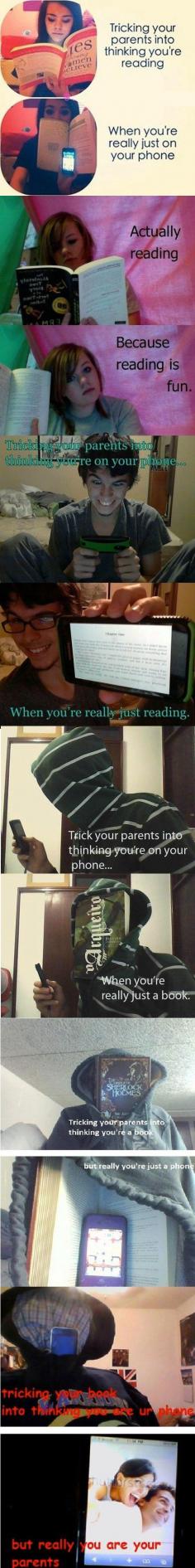 Tricking your parents... so unnecessary, yet hilarious.----- How'd they get that Sherlock Holmes book to stay? I own that thing and it's heavy!