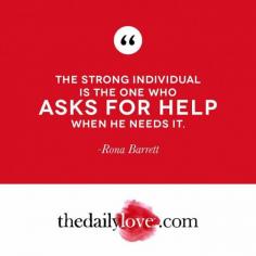 Visual Inspiration: The Strong Individual Asks For Help