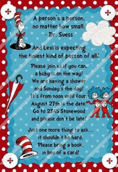 
                    
                        Party, Baby Shower and Announcements  Dr. Suess    Love this idea of bring a book in lieu of a card!
                    
                