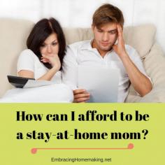 This is a guest post from my friend Deana from TheFrugalHomeschoolingMom.com.  I think you'll enjoy it! How can I possibly afford to be a Stay-at-Home Mom? I thought, as I dropped my daughter off at the babysitter’s and headed to work. When I had my first child, I believed there was no way my
