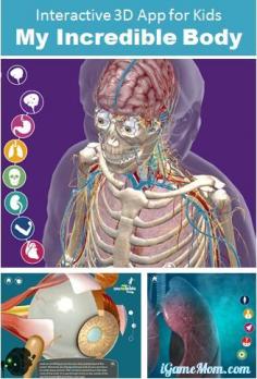 Interactive 3D app for kids teaching about human body, with 3D pictures and videos. #kidsapps