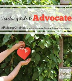 
                    
                        Teaching Kids to Advocate via www.RaisingLifelo...
                    
                