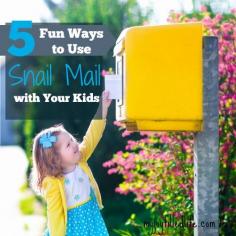 
                    
                        5 Fun Ways to Use Snail Mail with Your Kids
                    
                