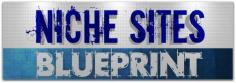 
                    
                        Niche Sites BluePrint  Turn your passion into a lucrative online business   nichesitesbluepri...
                    
                
