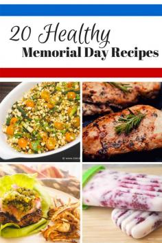 
                    
                        Save these tasty and healthy Memorial day recipes to make all summer.
                    
                