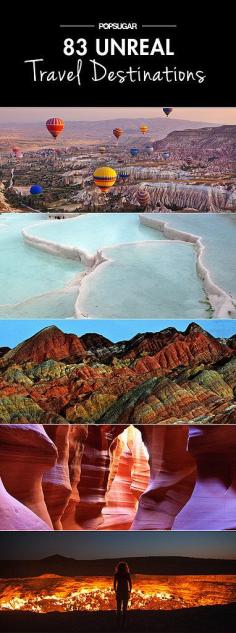 83 Unreal Travel Destinations - officially added to my list of places to visit! :)