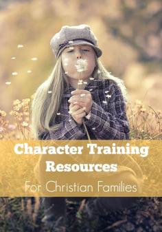 
                    
                        Character Training Resources for Christian Families
                    
                