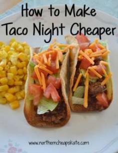 How to Make Taco Night Cheaper