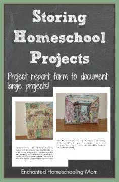 Storing Homeschool Projects - Enchanted Homeschooling Mom