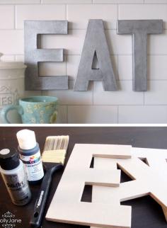 Cute for the kitchen. Maybe paint them black instead?  Anthro Inspired Faux Zinc Letters | Click Pic for 28 DIY Kitchen Decorating Ideas on a Budget | DIY Home Decorating on a Budget