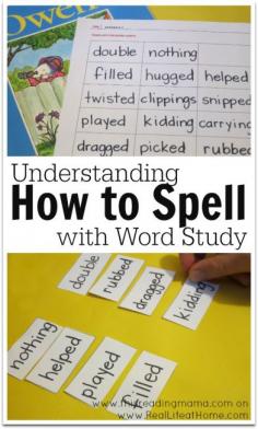 Understanding How to Spell with Word Study - Real Life at Home